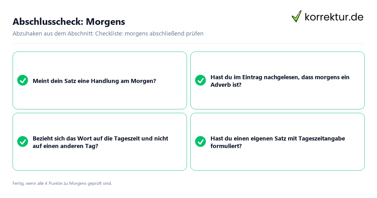 Konkreter Abschlusscheck zu Morgens