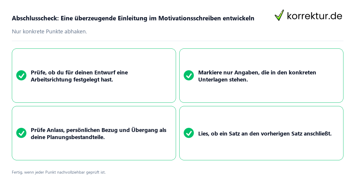 Konkreter Abschlusscheck zu Eine überzeugende Einleitung im Motivationsschreiben entwickeln
