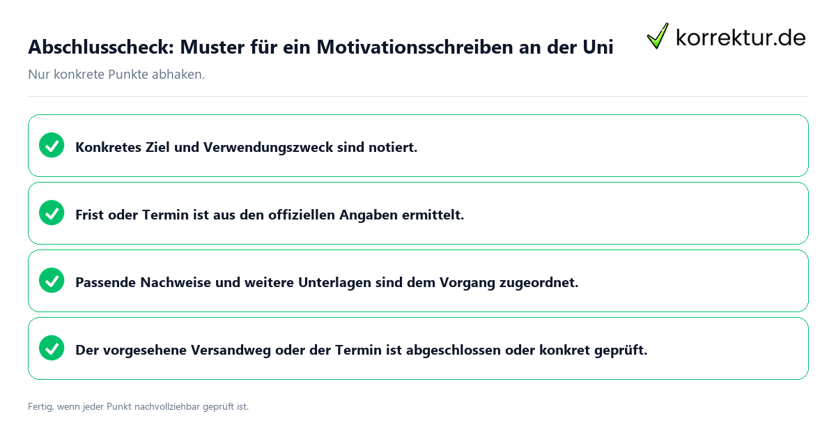 Konkreter Abschlusscheck zu Muster für ein Motivationsschreiben an der Uni