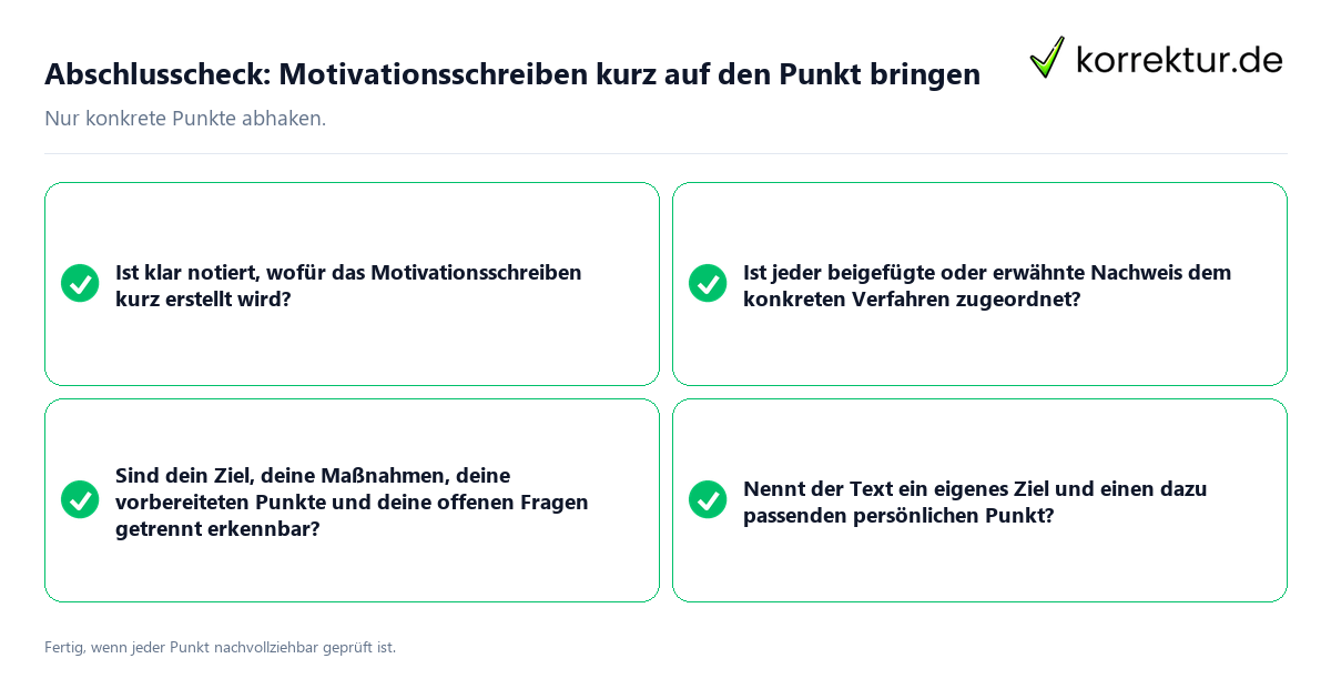 Abschlusscheck: Motivationsschreiben kurz auf den Punkt bringen Konkreter Abschlusscheck zu Motivationsschreiben kurz auf den Punkt bringen