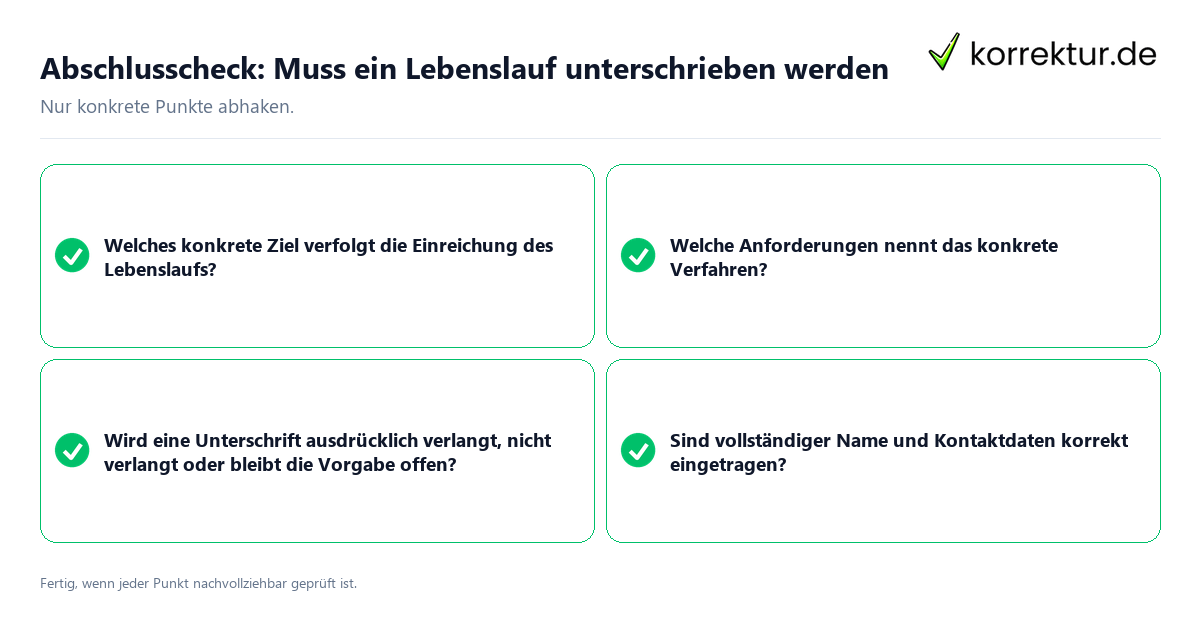 Abschlusscheck: Muss ein Lebenslauf unterschrieben werden Konkreter Abschlusscheck zu Muss ein Lebenslauf unterschrieben werden