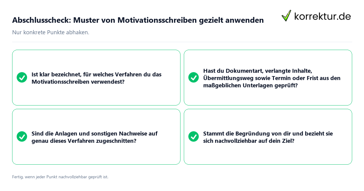 Abschlusscheck: Muster von Motivationsschreiben gezielt anwenden Konkreter Abschlusscheck zu Muster von Motivationsschreiben gezielt anwenden