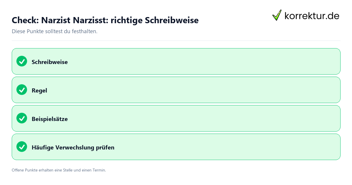 Narzist Narzisst: richtige Schreibweise mit Checkliste für Unterlagen und nächste Schritte