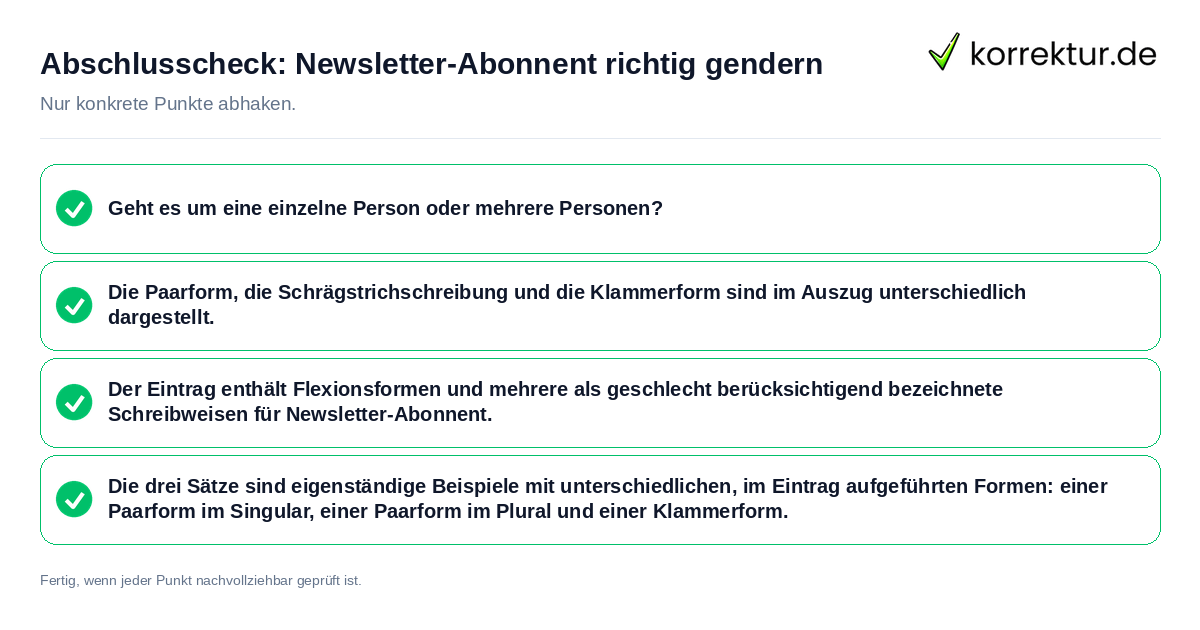 Konkreter Abschlusscheck zu Newsletter-Abonnent richtig gendern