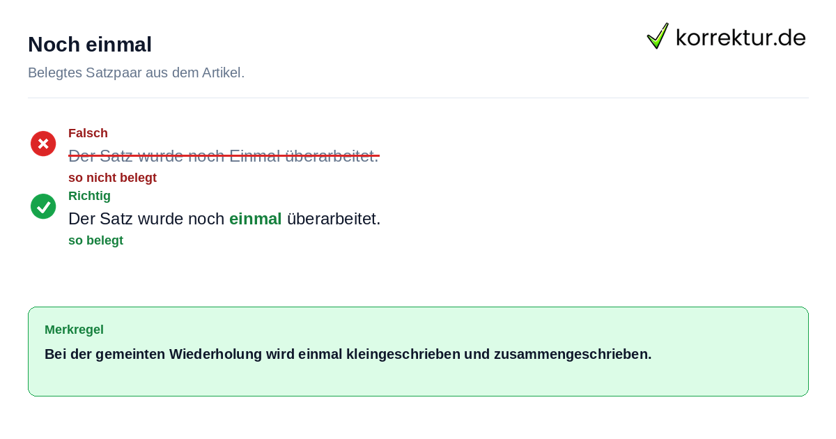 Falsches und richtiges Satzbeispiel zu Noch einmal