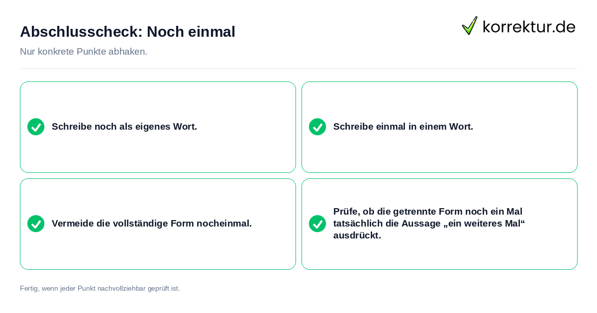 Abschlusscheck: Noch einmal Konkreter Abschlusscheck zu Noch einmal
