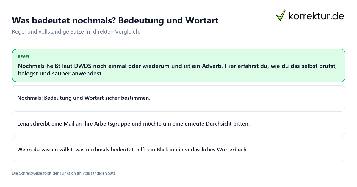 Was bedeutet nochmals? Bedeutung und Wortart Konkrete Regel und vollständige Beispielsätze zu Was bedeutet nochmals? Bedeutung und Wortart