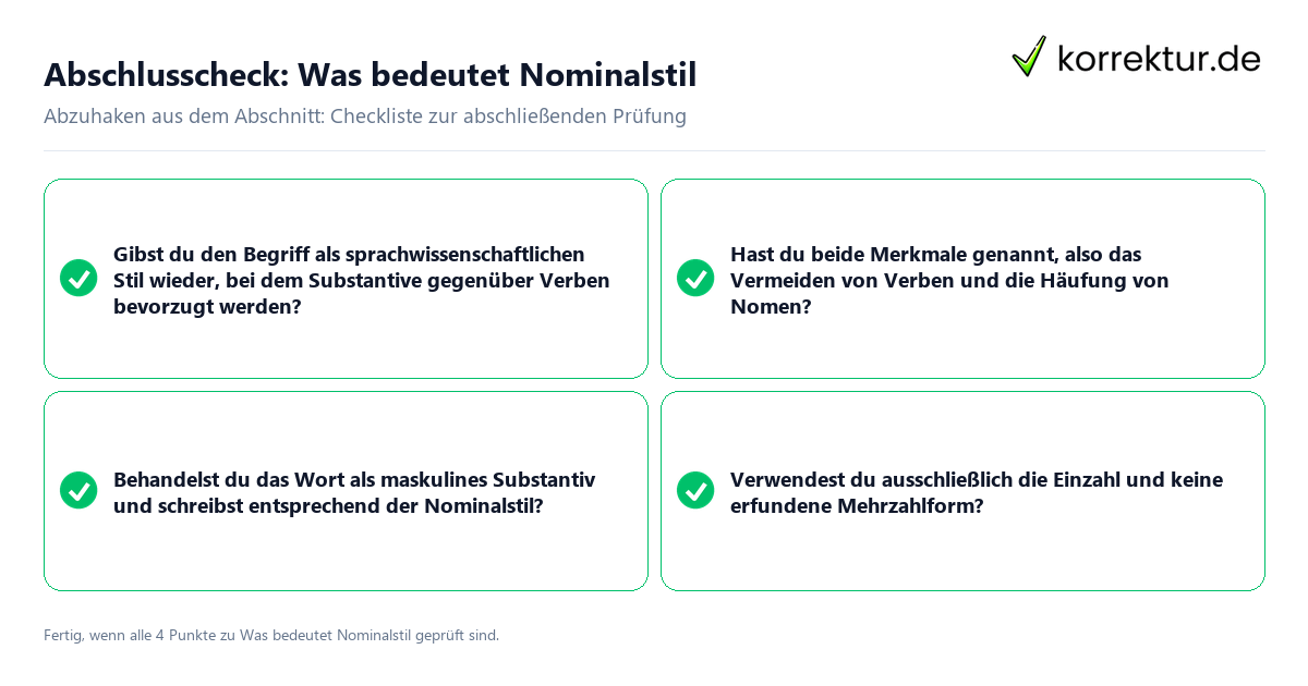 Konkreter Abschlusscheck zu Was bedeutet Nominalstil