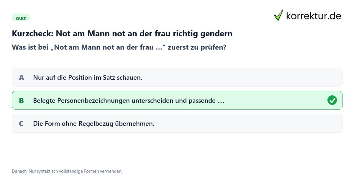 Not am Mann not an der frau richtig gendern mit einem Kurzquiz zum sinnvollen nächsten Schritt