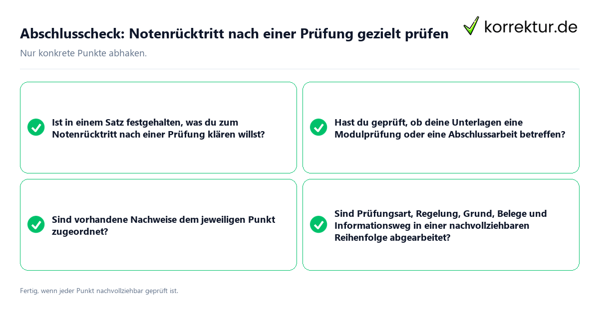 Konkreter Abschlusscheck zu Notenrücktritt nach einer Prüfung gezielt prüfen