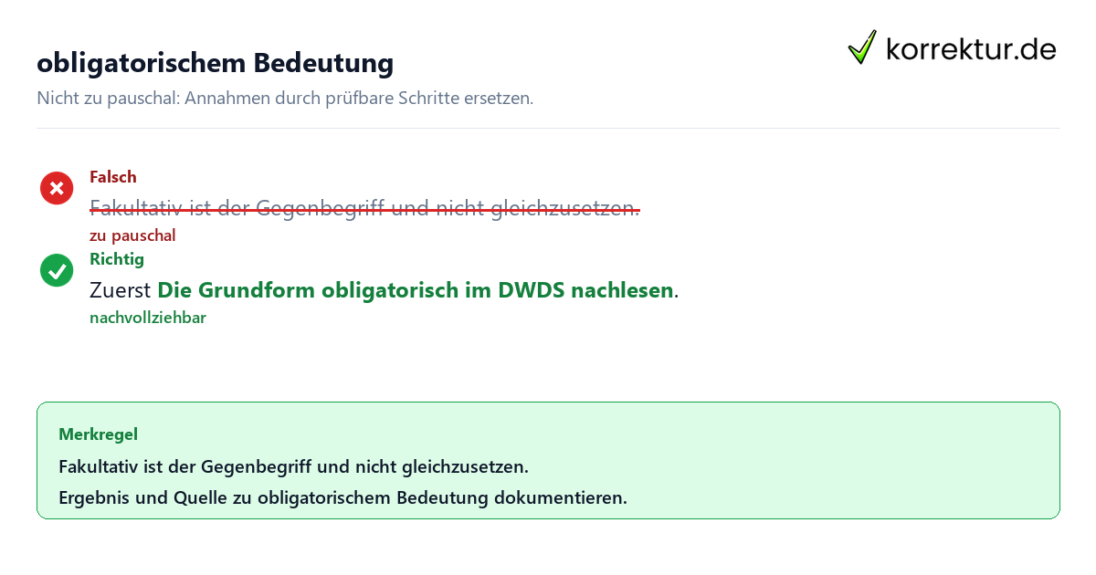 obligatorischem Bedeutung Ungeeignete und belastbare Vorgehensweise bei obligatorischem Bedeutung