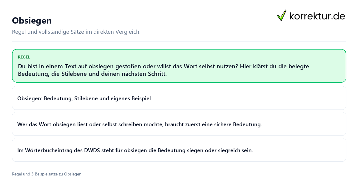 Obsiegen Konkrete Regel und vollständige Beispielsätze zu Obsiegen