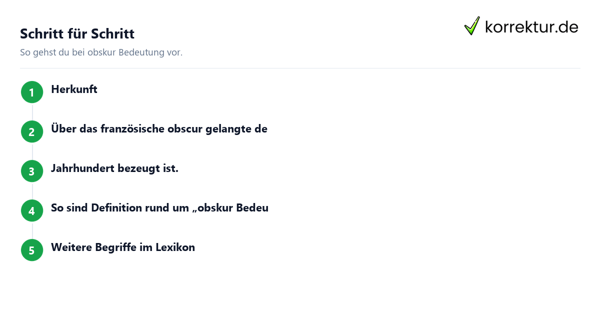 Schritt für Schritt obskur Bedeutung: Schritte