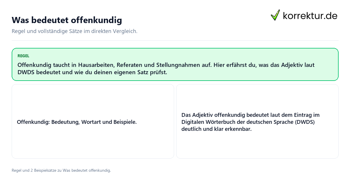 Was bedeutet offenkundig Konkrete Regel und vollständige Beispielsätze zu Was bedeutet offenkundig