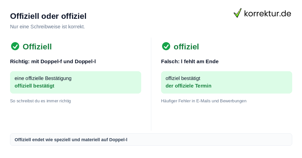 Offiziell richtig schreiben statt offiziel