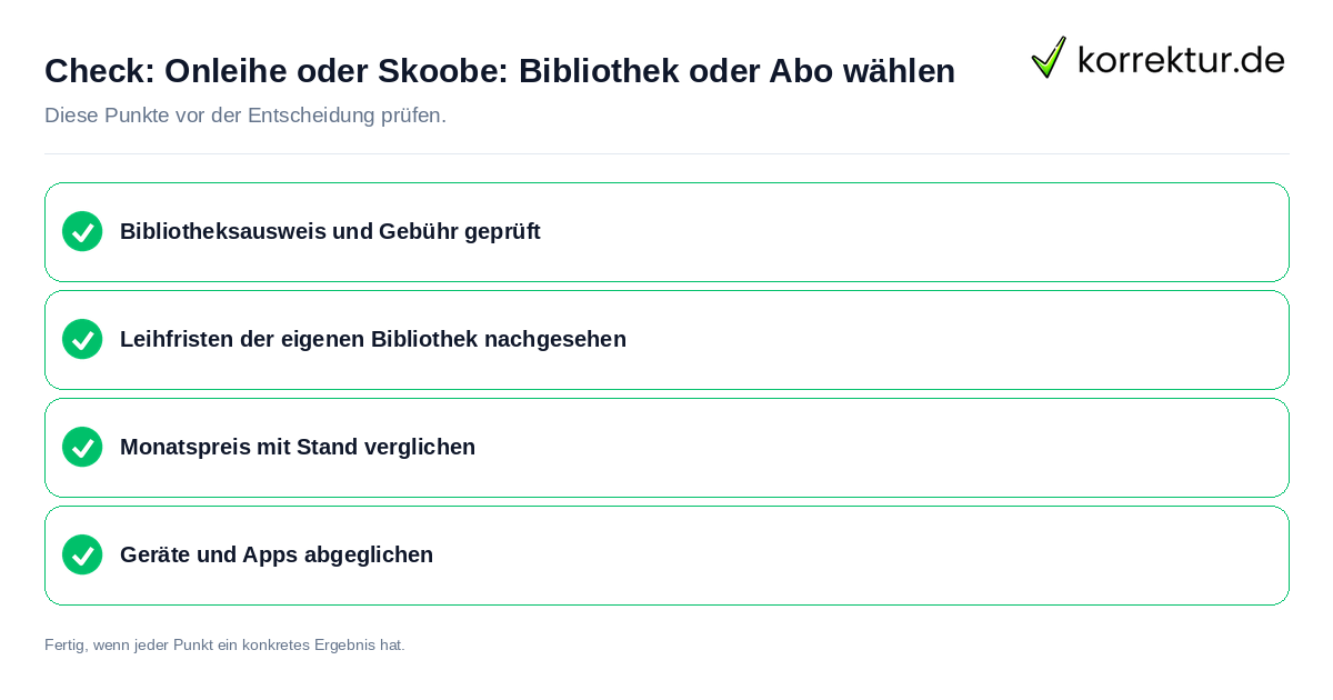 Check: Onleihe oder Skoobe: Bibliothek oder Abo wählen Onleihe oder Skoobe: Bibliothek oder Abo wählen: Prüfliste mit vier Punkten