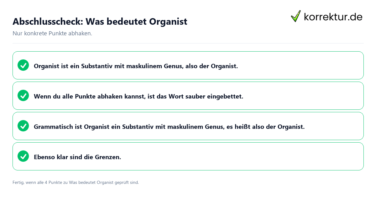 Abschlusscheck: Was bedeutet Organist Konkreter Abschlusscheck zu Was bedeutet Organist