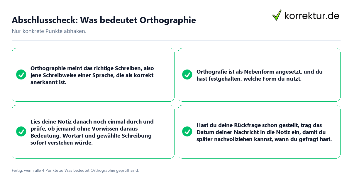 Konkreter Abschlusscheck zu Was bedeutet Orthographie