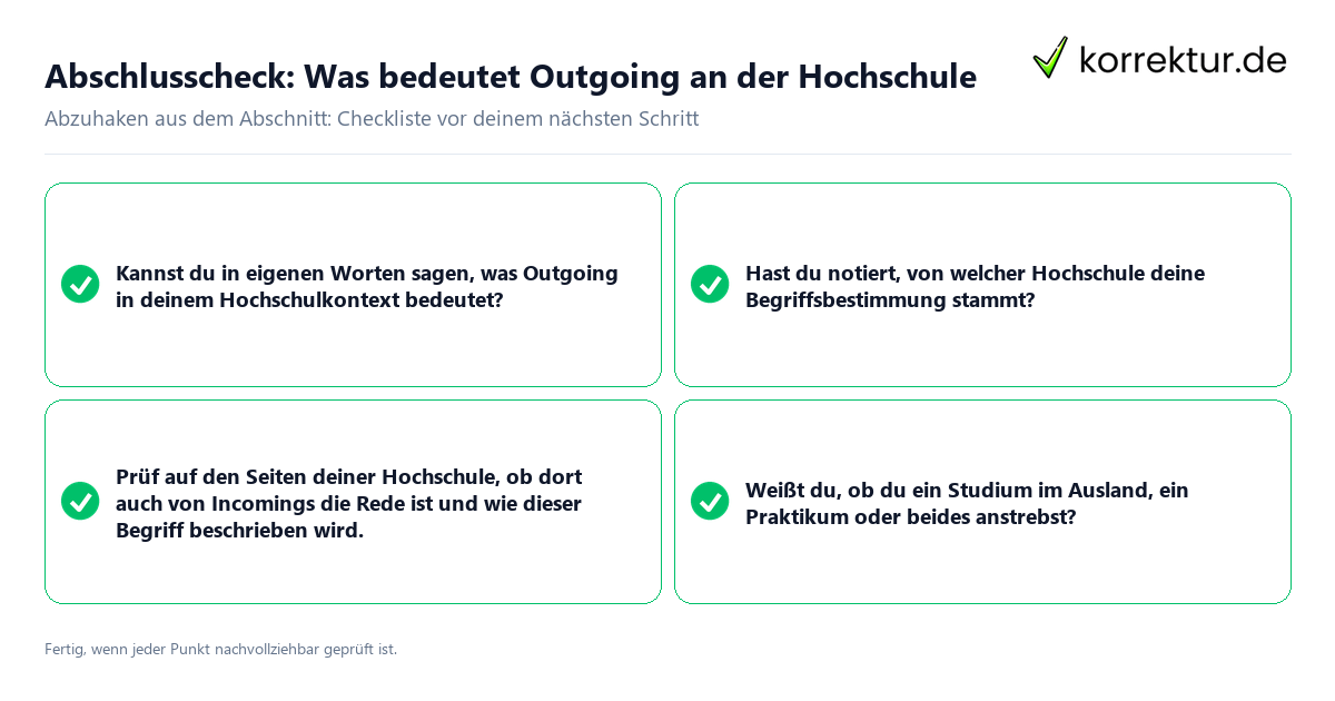 Konkreter Abschlusscheck zu Was bedeutet Outgoing an der Hochschule