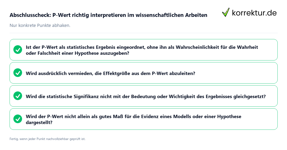 Konkreter Abschlusscheck zu P-Wert richtig interpretieren im wissenschaftlichen Arbeiten