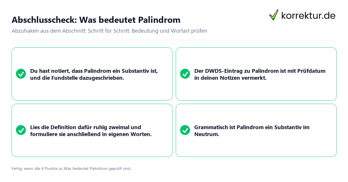 Konkreter Abschlusscheck zu Was bedeutet Palindrom