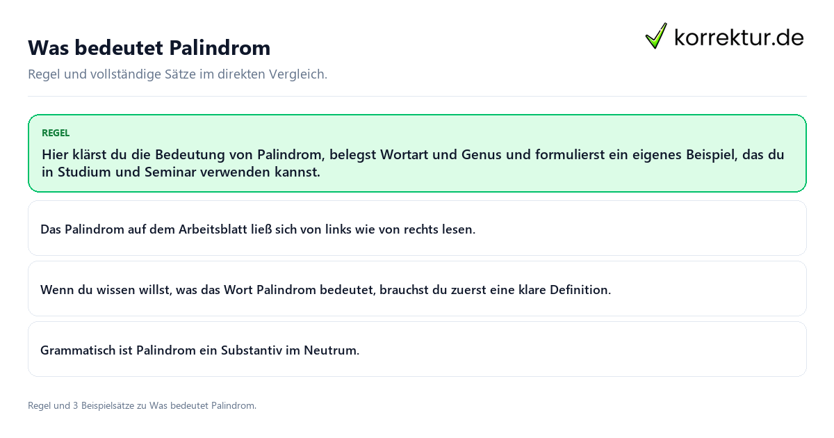 Konkrete Regel und vollständige Beispielsätze zu Was bedeutet Palindrom