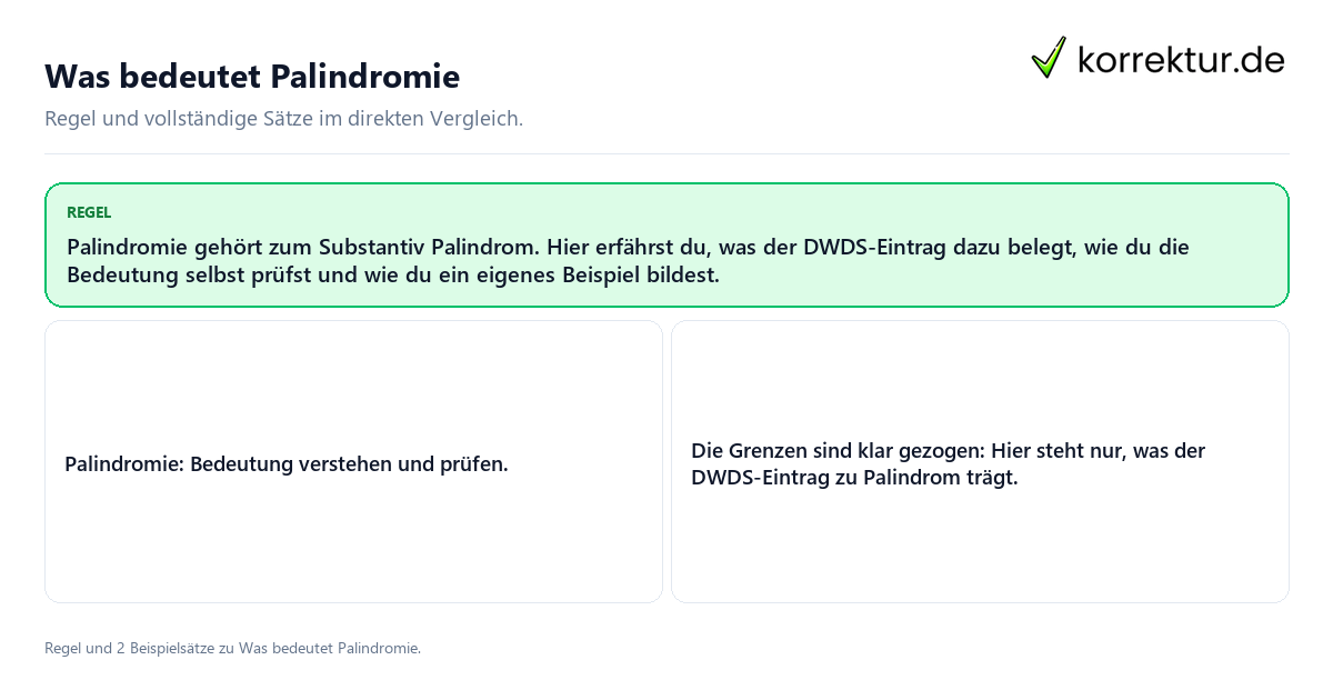 Konkrete Regel und vollständige Beispielsätze zu Was bedeutet Palindromie