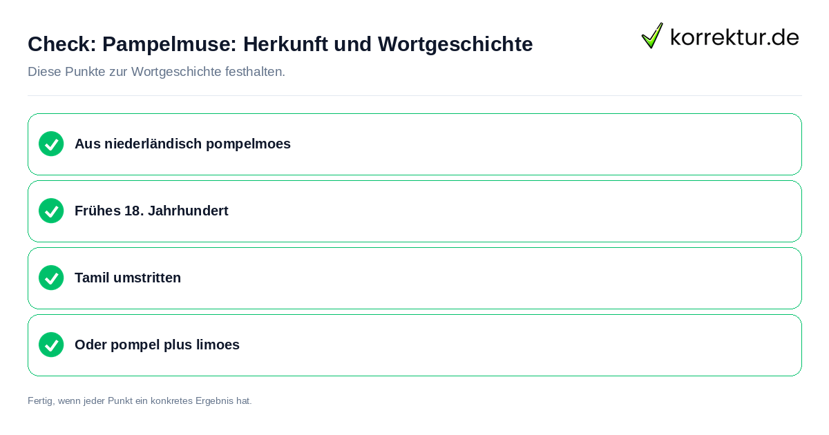 Pampelmuse: Herkunft und Wortgeschichte: Prüfliste mit vier Punkten