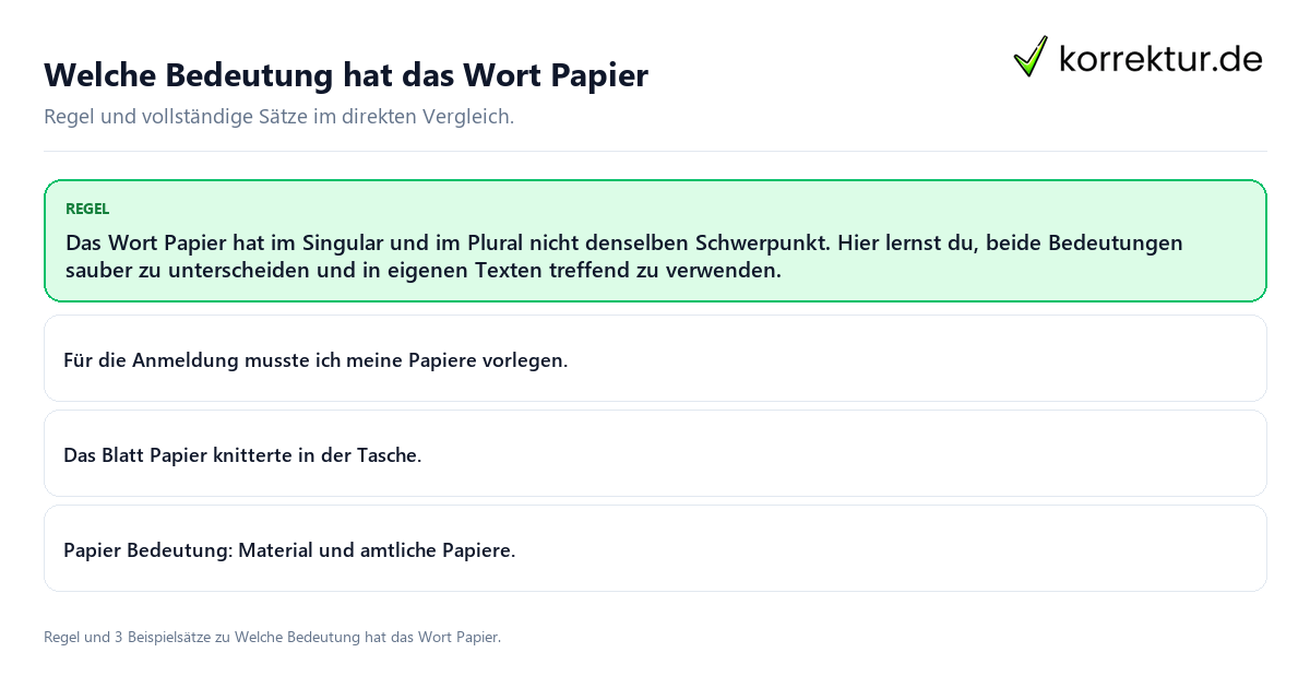 Welche Bedeutung hat das Wort Papier Konkrete Regel und vollständige Beispielsätze zu Welche Bedeutung hat das Wort Papier