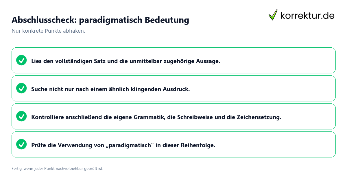 Abschlusscheck: paradigmatisch Bedeutung Konkreter Abschlusscheck zu paradigmatisch Bedeutung
