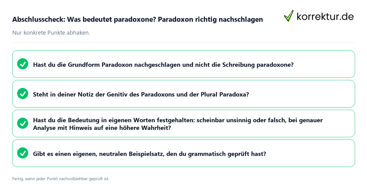 Konkreter Abschlusscheck zu Was bedeutet paradoxone? Paradoxon richtig nachschlagen