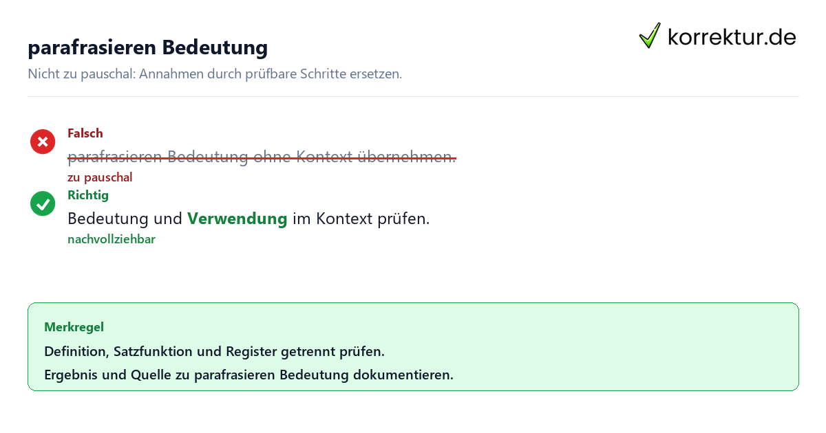 parafrasieren Bedeutung Ungeeignete und belastbare Vorgehensweise bei parafrasieren Bedeutung