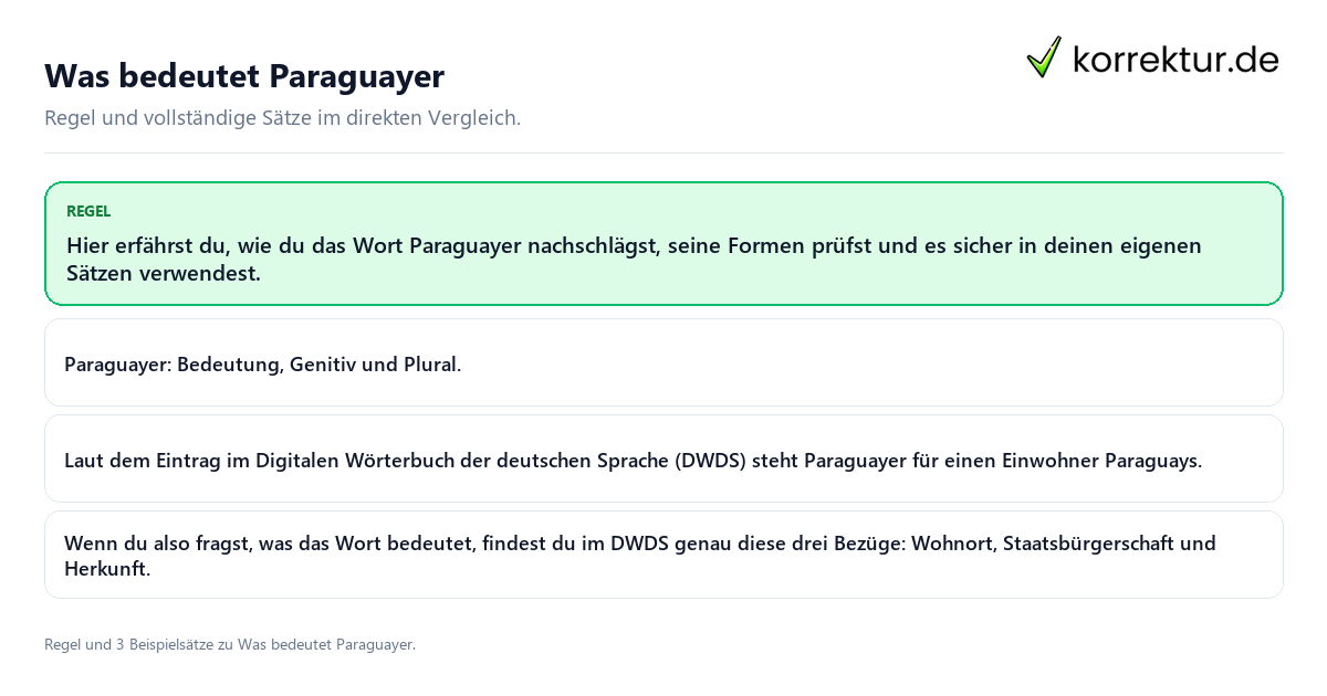 Was bedeutet Paraguayer Konkrete Regel und vollständige Beispielsätze zu Was bedeutet Paraguayer