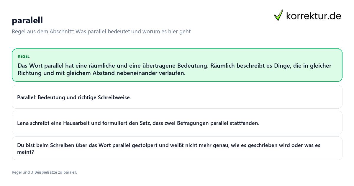 Konkrete Regel und vollständige Beispielsätze zu paralell
