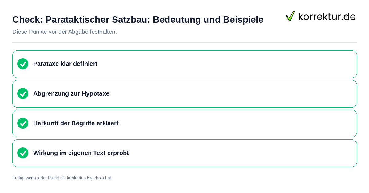 Check: Parataktischer Satzbau: Bedeutung und Beispiele Parataktischer Satzbau: Bedeutung und Beispiele: Prüfliste mit vier Punkten