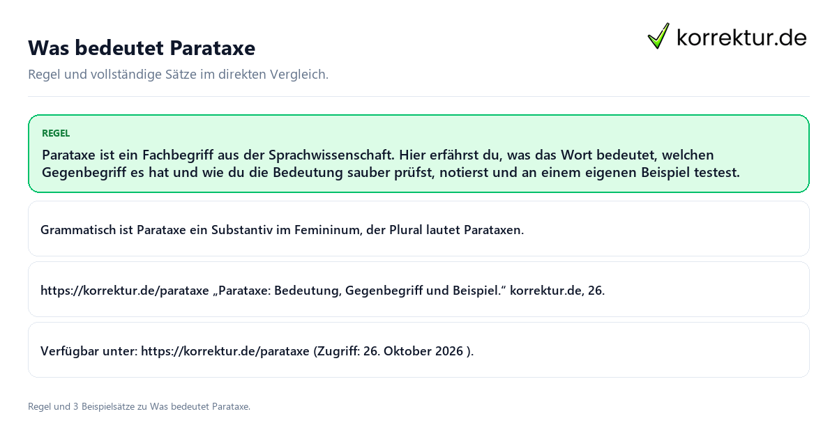 Konkrete Regel und vollständige Beispielsätze zu Was bedeutet Parataxe