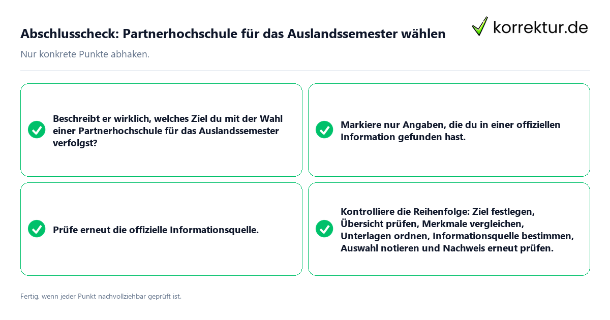 Konkreter Abschlusscheck zu Partnerhochschule für das Auslandssemester wählen
