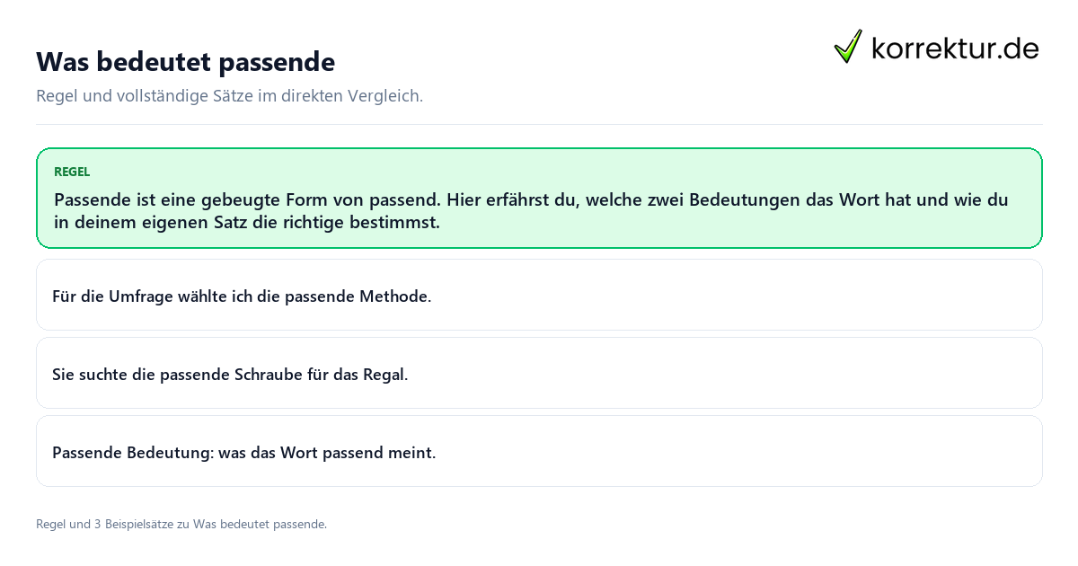 Was bedeutet passende Konkrete Regel und vollständige Beispielsätze zu Was bedeutet passende