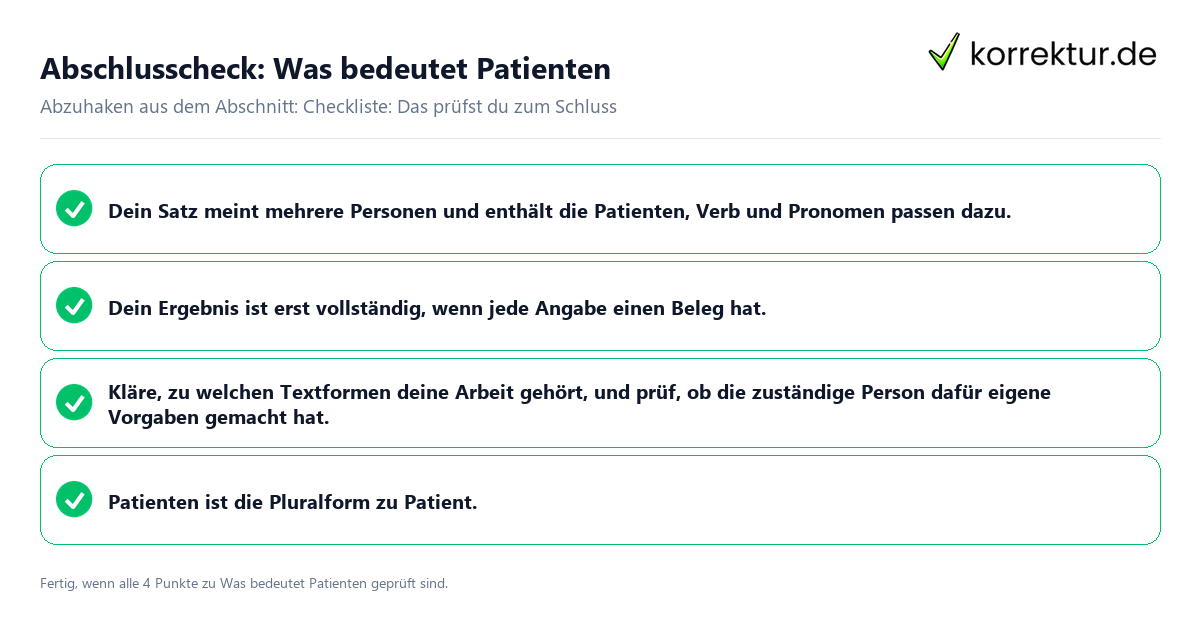 Abschlusscheck: Was bedeutet Patienten Konkreter Abschlusscheck zu Was bedeutet Patienten