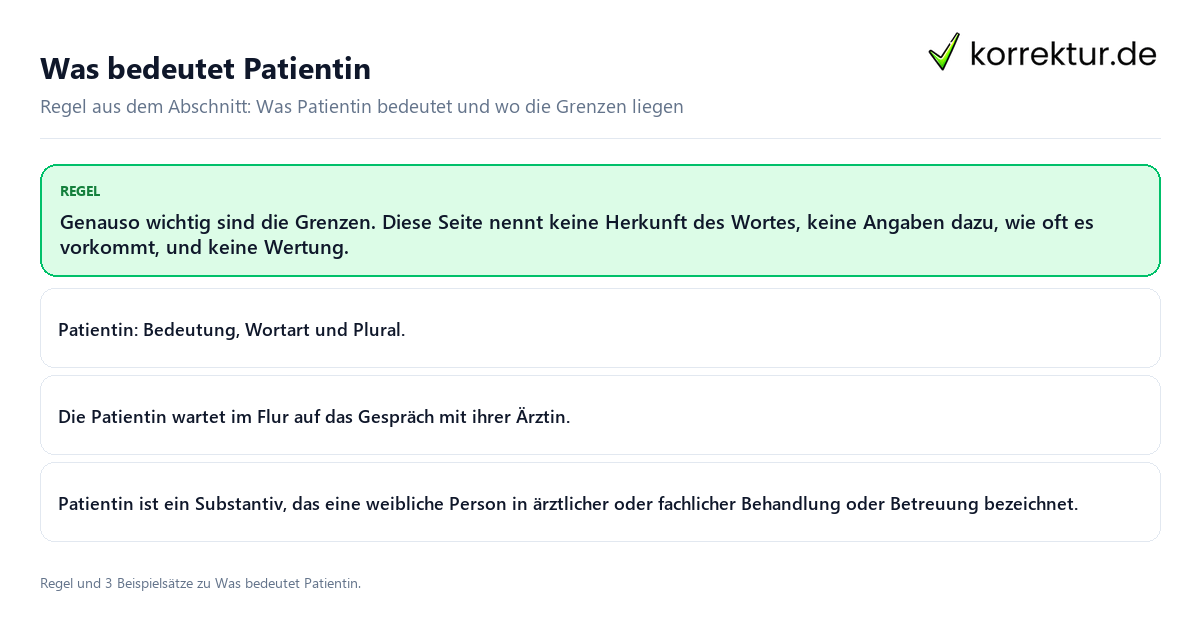 Was bedeutet Patientin Konkrete Regel und vollständige Beispielsätze zu Was bedeutet Patientin
