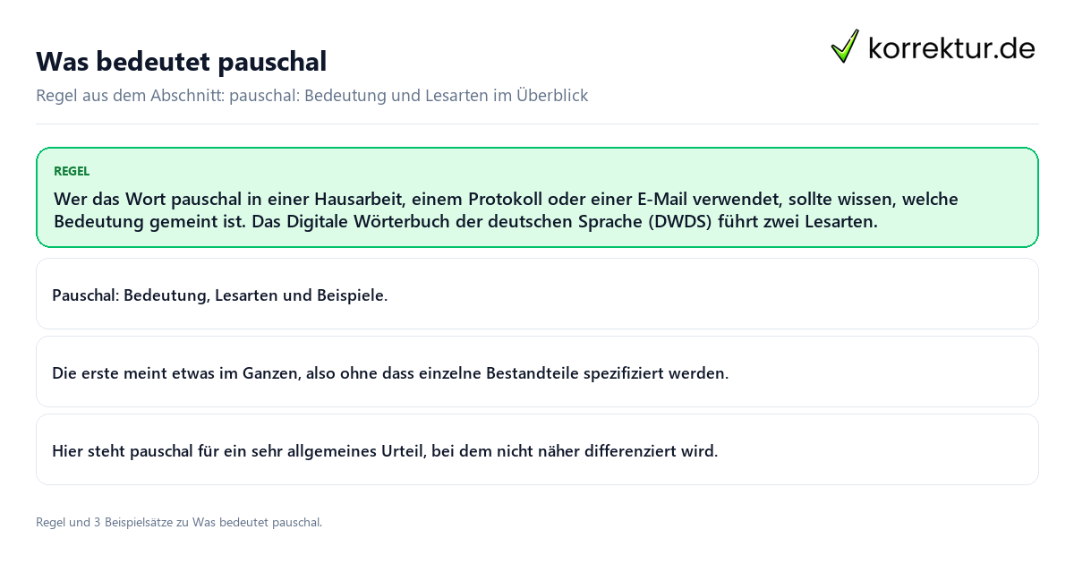 Konkrete Regel und vollständige Beispielsätze zu Was bedeutet pauschal