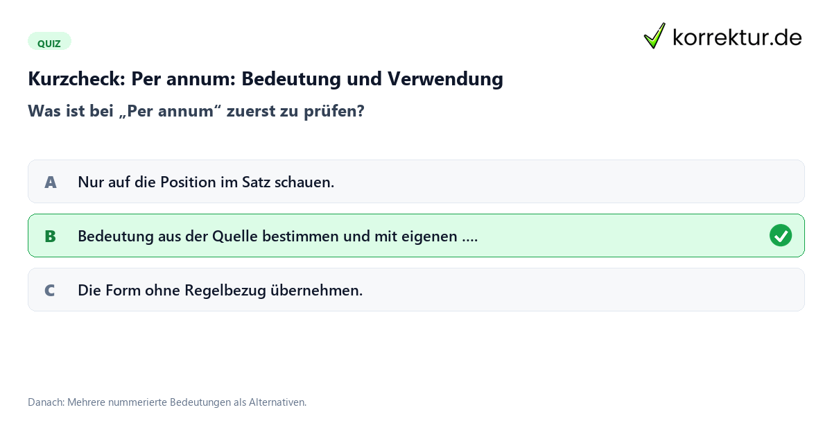 Per annum: Bedeutung und Verwendung mit einem Kurzquiz zum sinnvollen nächsten Schritt