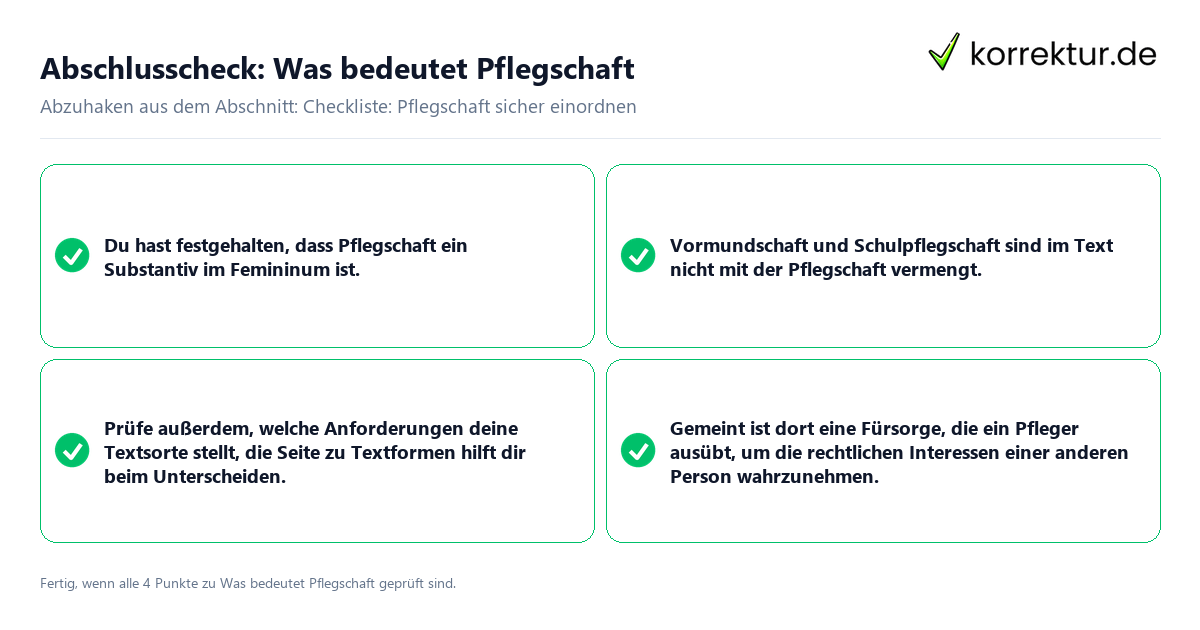 Abschlusscheck: Was bedeutet Pflegschaft Konkreter Abschlusscheck zu Was bedeutet Pflegschaft