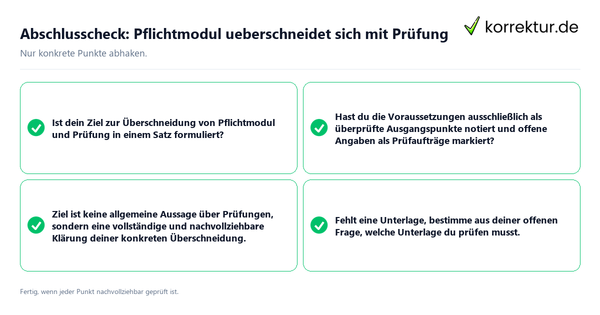 Konkreter Abschlusscheck zu Pflichtmodul ueberschneidet sich mit Prüfung