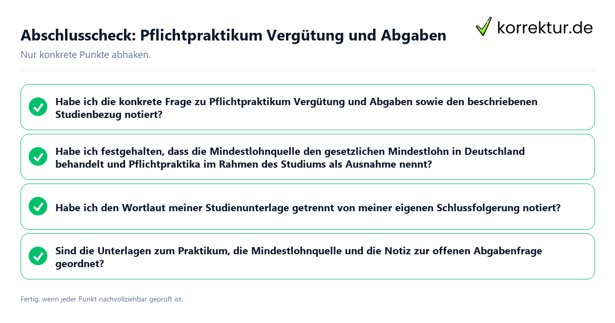 Abschlusscheck: Pflichtpraktikum Vergütung und Abgaben Konkreter Abschlusscheck zu Pflichtpraktikum Vergütung und Abgaben