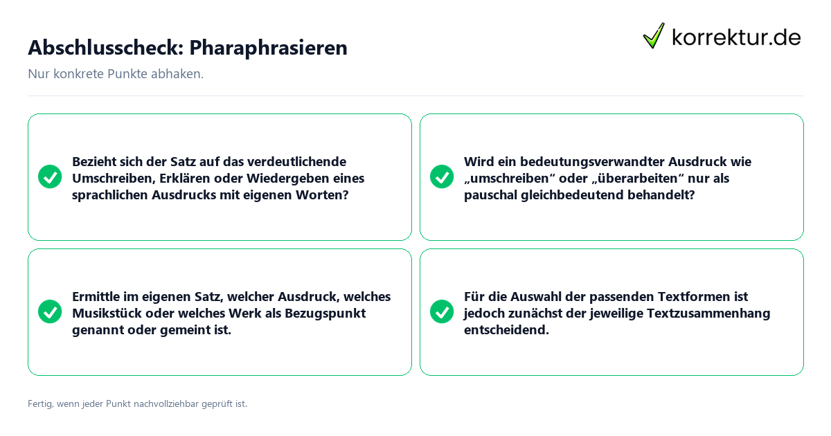 Abschlusscheck: Pharaphrasieren Konkreter Abschlusscheck zu Pharaphrasieren