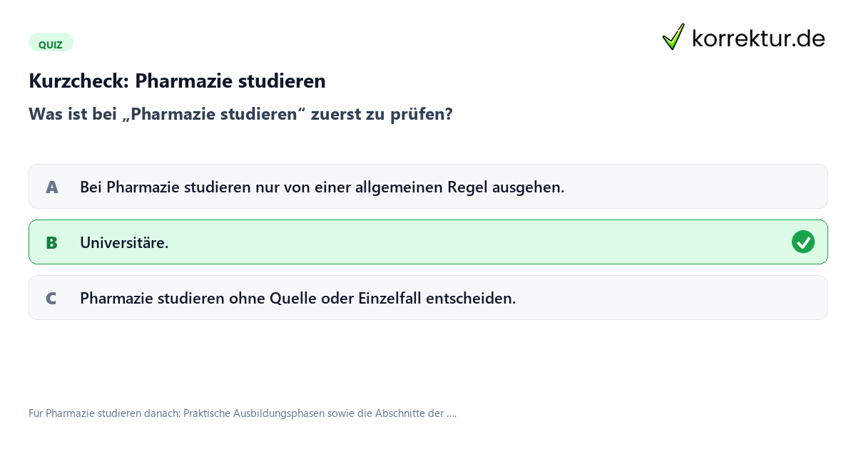 Pharmazie studieren mit einem Kurzquiz zum sinnvollen nächsten Schritt