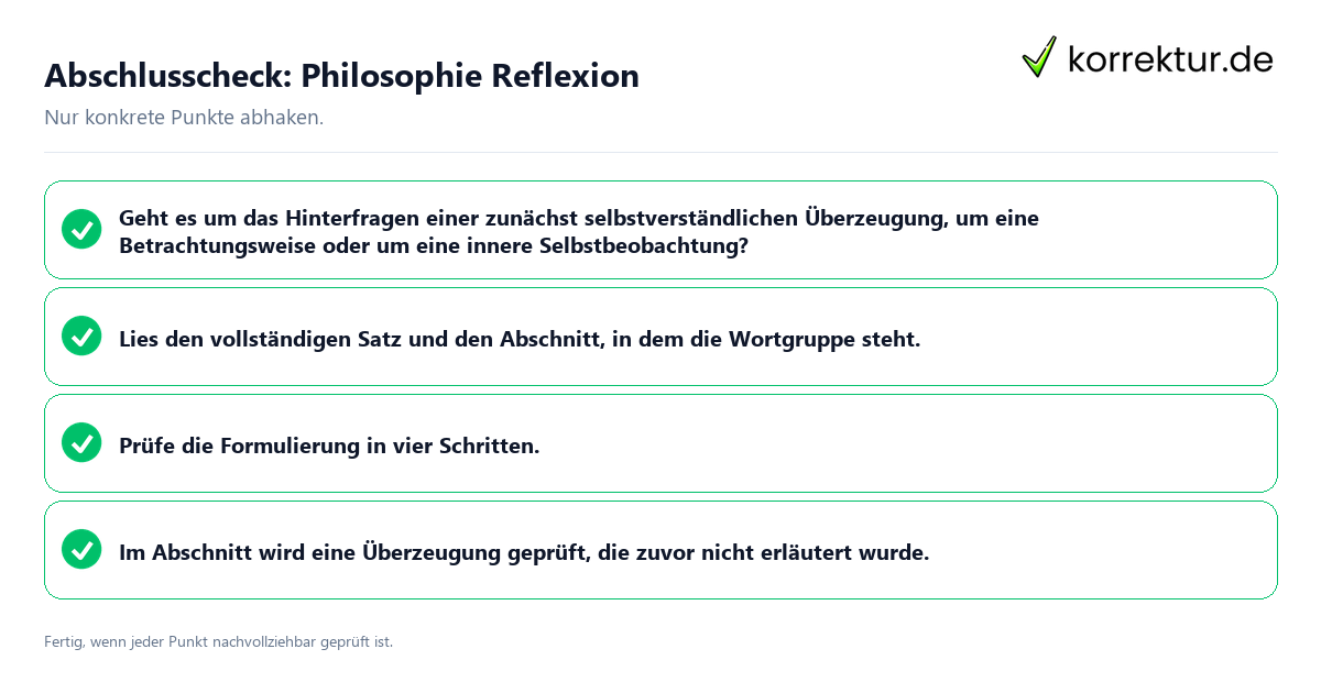 Abschlusscheck: Philosophie Reflexion Konkreter Abschlusscheck zu Philosophie Reflexion