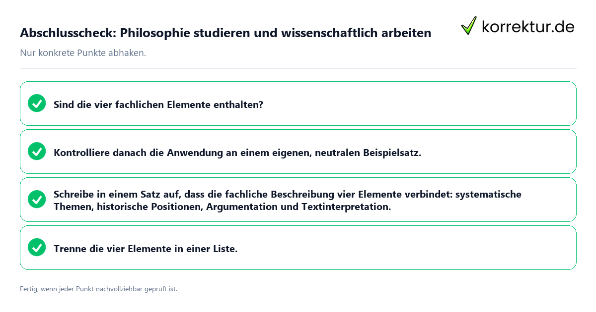 Abschlusscheck: Philosophie studieren und wissenschaftlich arbeiten Konkreter Abschlusscheck zu Philosophie studieren und wissenschaftlich arbeiten