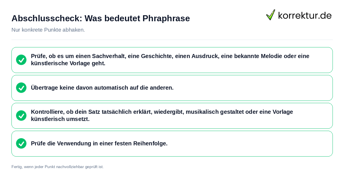 Abschlusscheck: Was bedeutet Phraphrase Konkreter Abschlusscheck zu Was bedeutet Phraphrase